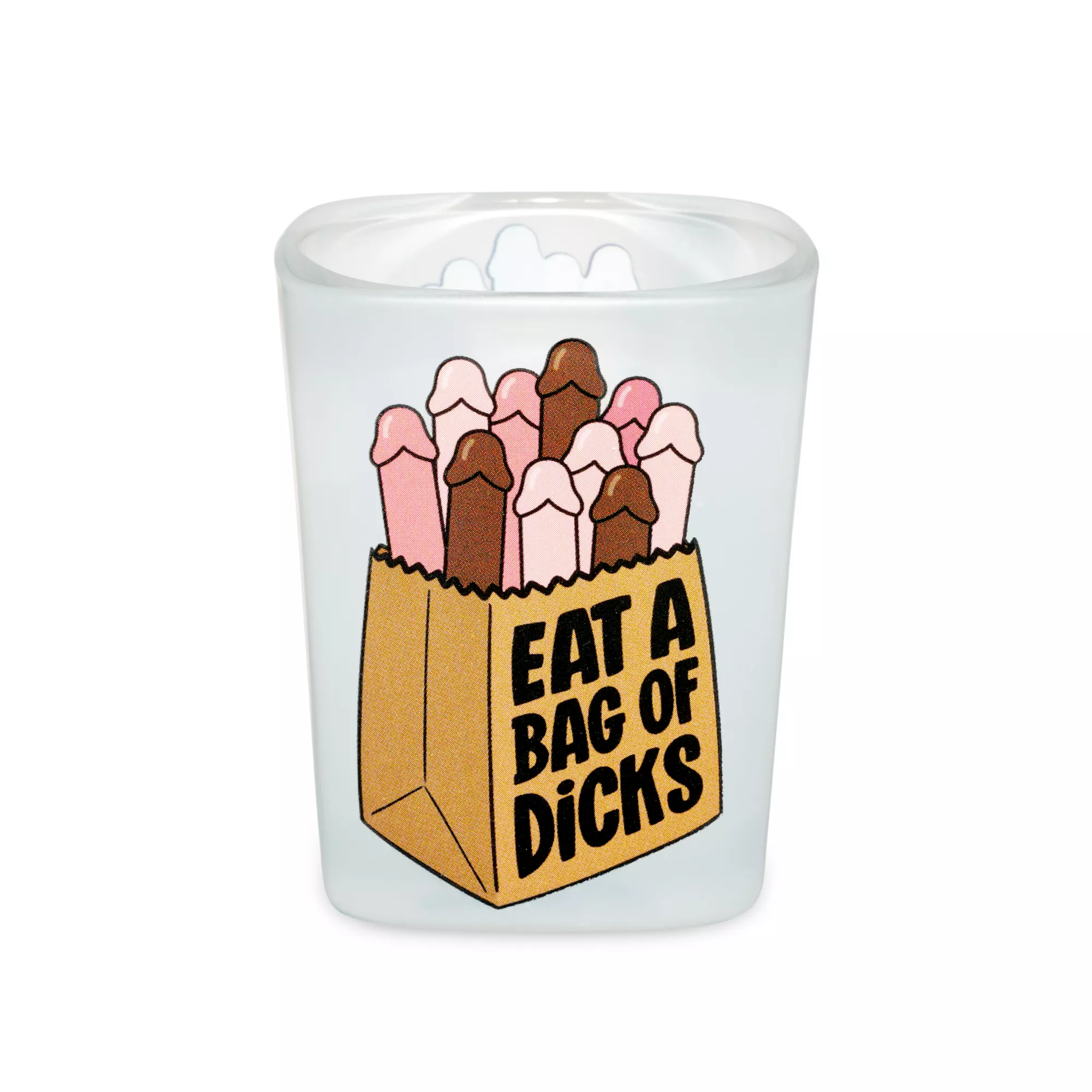 Eat a Bag of Dicks Shot Glass - 1.5 oz. at Spencer's