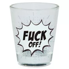 Fuck Off Comic Bubble Shot Glass - 2 oz. at Spencer's