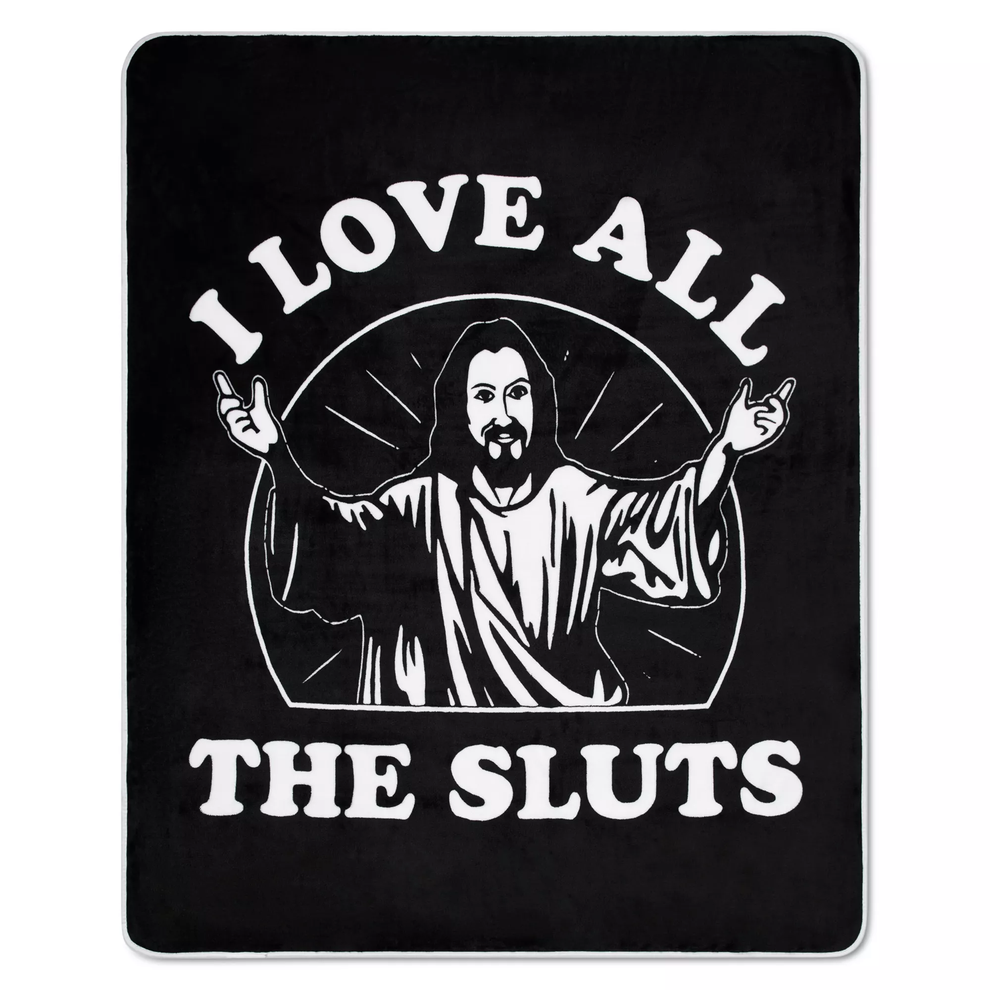 Jesus Loves Sluts Fleece Blanket at Spencer's