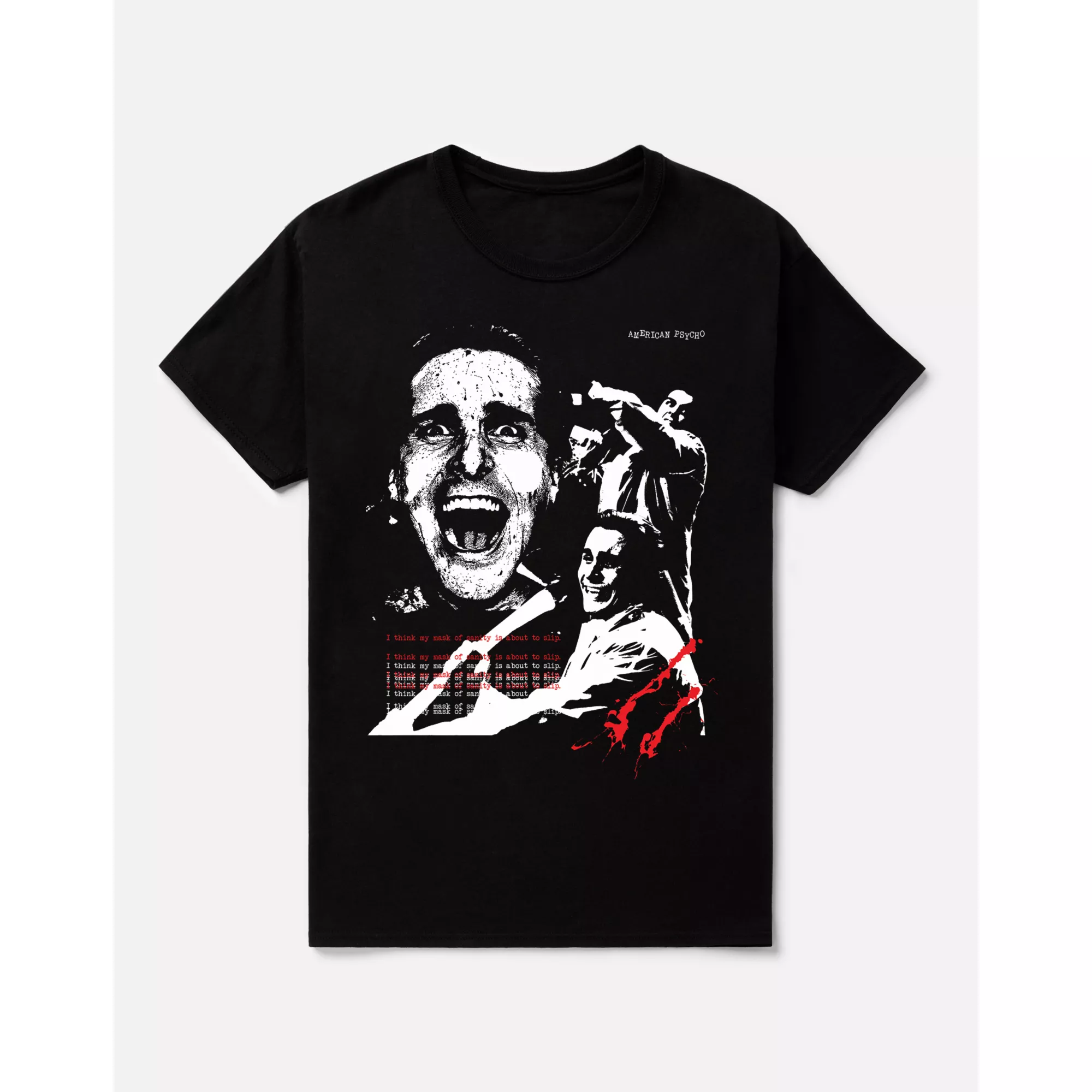 I Think My Mask of Sanity Is About to Slip T Shirt - American Psycho at Spencer's