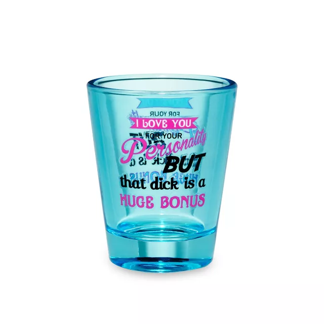 Love Your Personality Shot Glass - 2 oz. at Spencer's