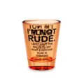 I'm Not Rude Shot Glass - 2 oz. at Spencer's