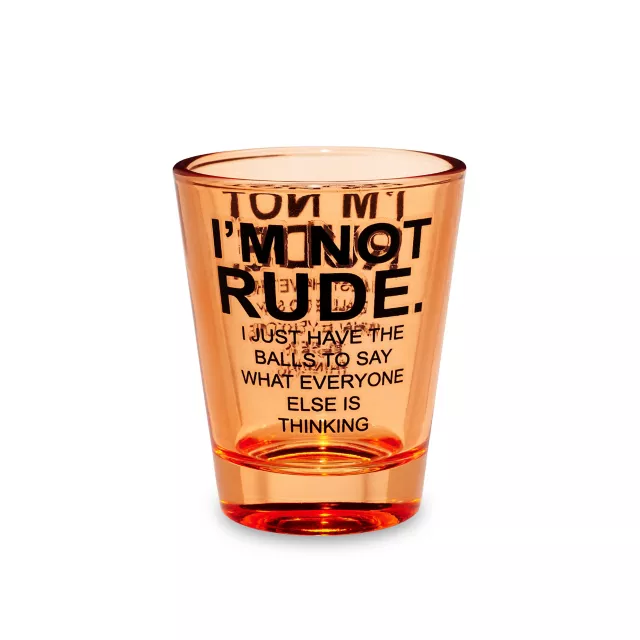 I'm Not Rude Shot Glass - 2 oz. at Spencer's