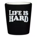 Life is Hard Inner Molded Penis Shot Glass - 2 oz. at Spencer's