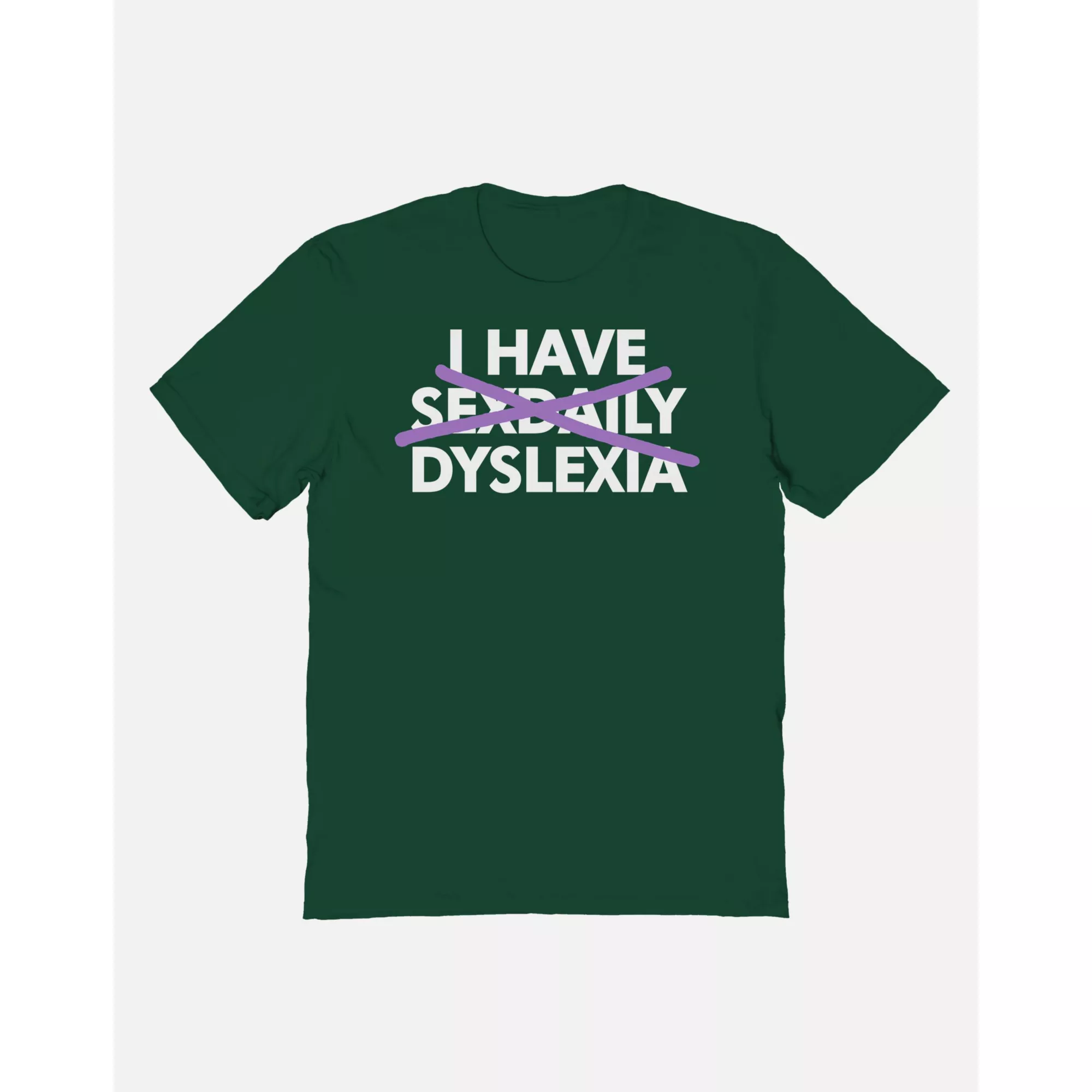 I Have Sex Daily Dyslexia T Shirt - Danny Duncan at Spencer's