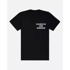 Assholes Live Forever T Shirt at Spencer's