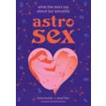 Astrosex: What the Stars Say About Our Sexuality at Spencer's