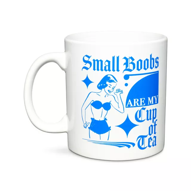 Small Boobs Are My Cup of Tea Coffee Mug - 20 oz. at Spencer's