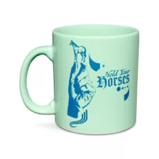 Hold Your Horses Coffee Mug - 20 oz. at Spencer's