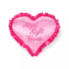 Night Night Hoes Pillow at Spencer's