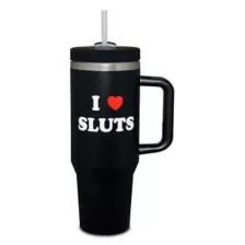 I Heart Sluts Travel Cup with Straw 40 oz. - Danny Duncan at Spencer's