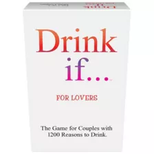 Drink If... Card Game: For Lovers Edition at Spencer's