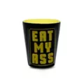 Eat My Ass Shot Glass - 2 oz. at Spencer's