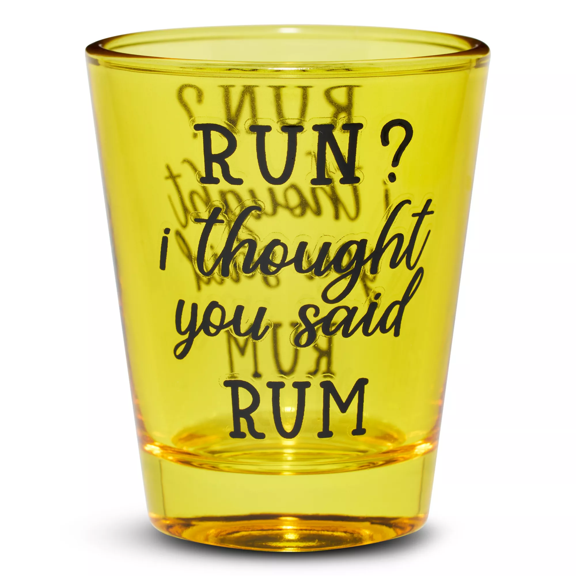 Run? I Thought You Said Rum Shot Glass - 2 oz. at Spencer's