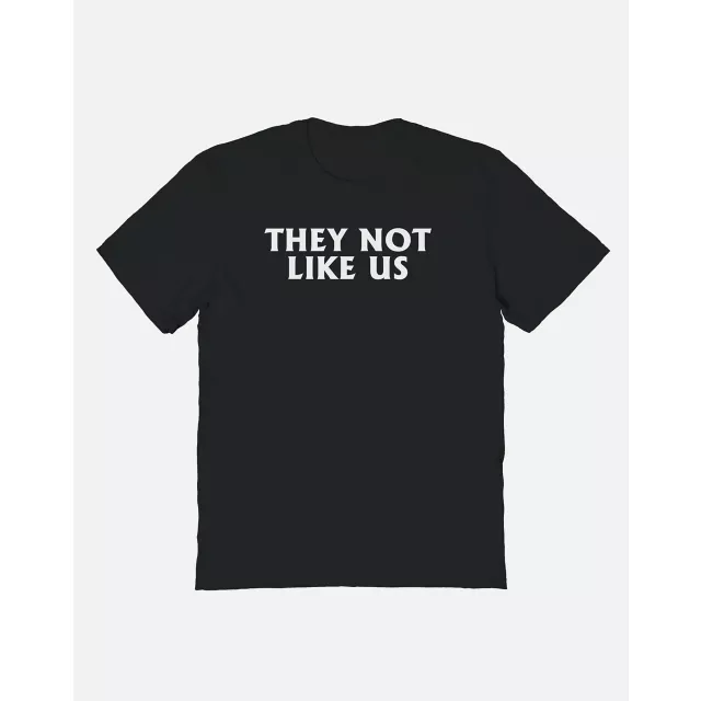 They Not Like Us T Shirt