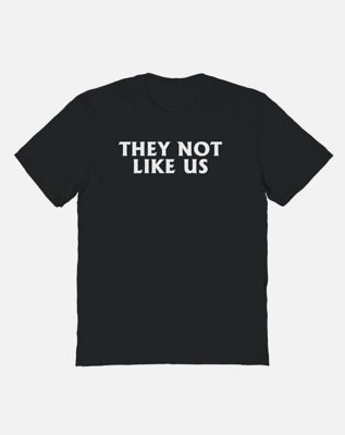 They Not Like Us T Shirt