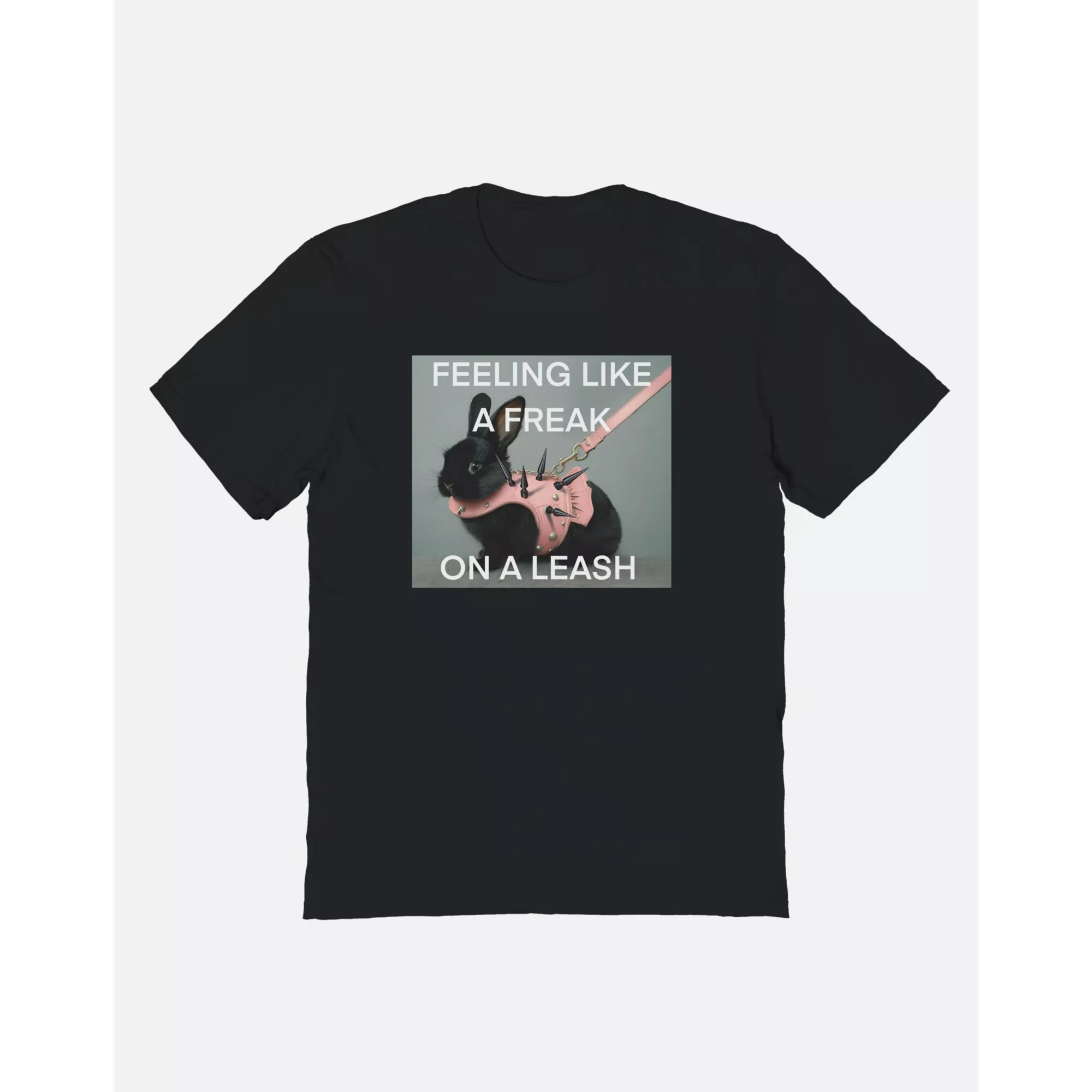 Feeling Like A Freak On A Leash T Shirt - Teen Hearts at Spencer's