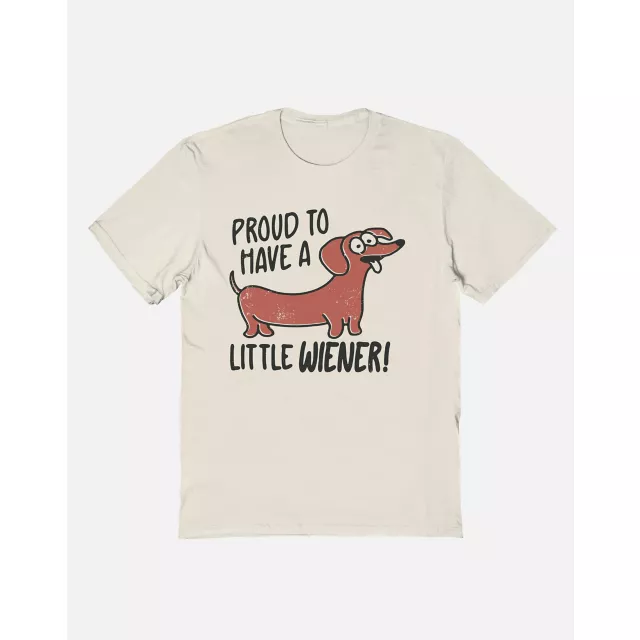 Proud to Have a Little Wiener T Shirt at Spencer's