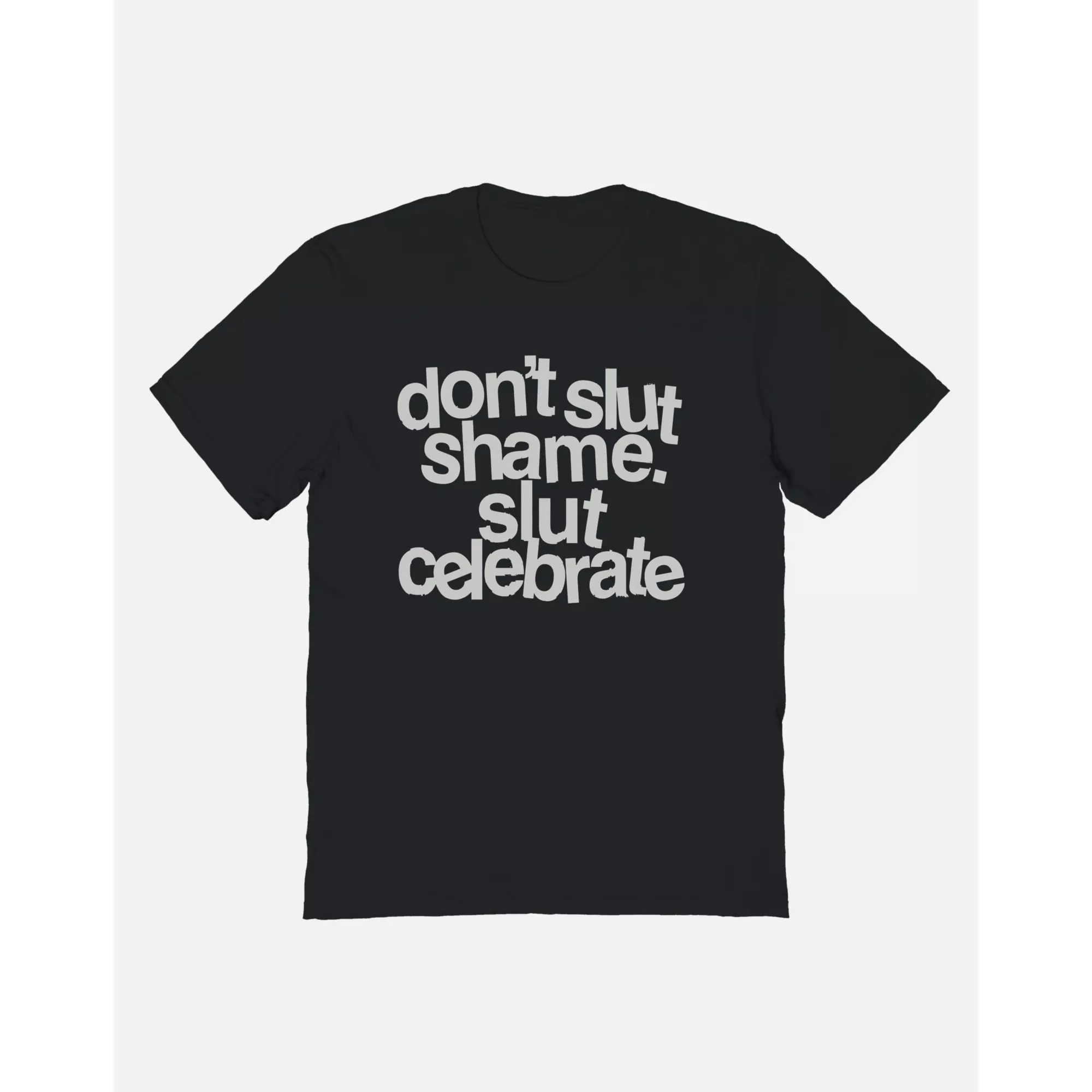 Don't Slut Shame T Shirt at Spencer's