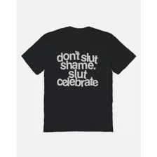 Don't Slut Shame T Shirt at Spencer's