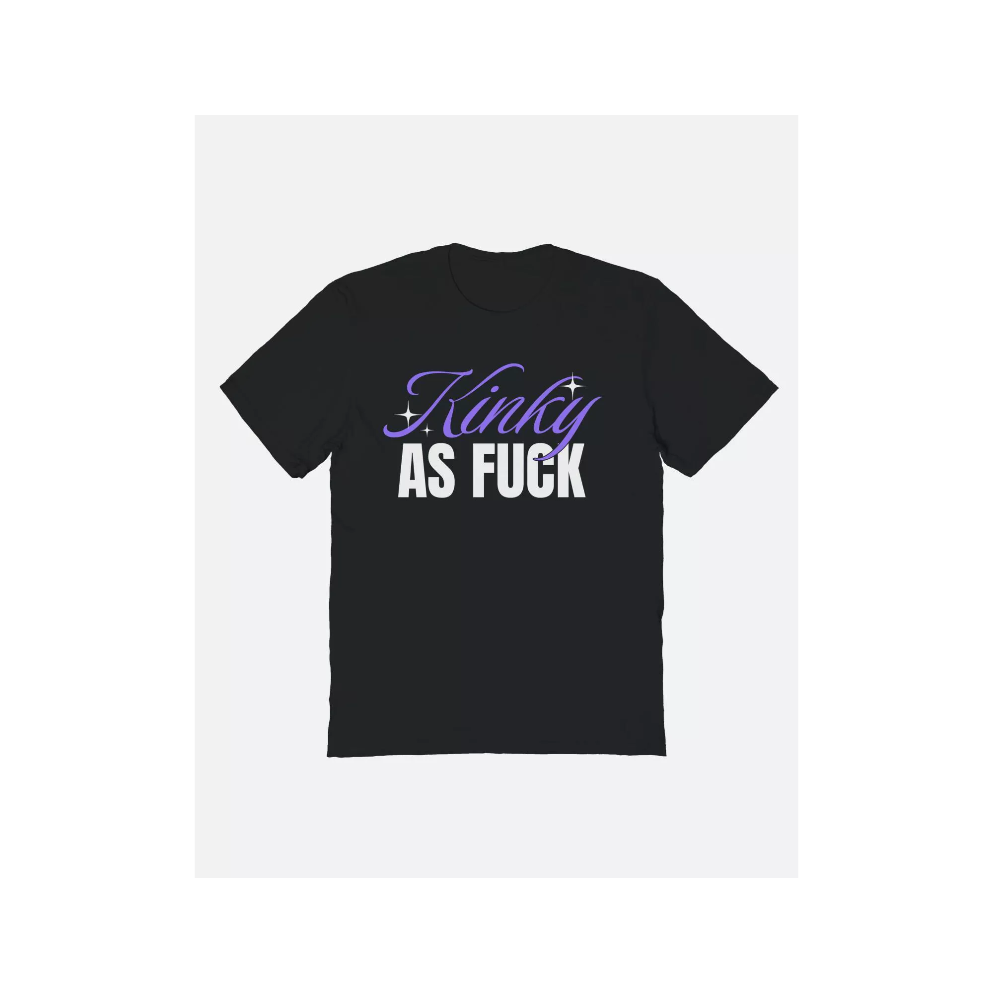 Kinky As Fuck T Shirt at Spencer's
