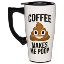 Coffee Makes Me Poop Coffee Travel Mug - 18 oz. at Spirit Halloween
