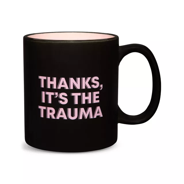 Thanks It's the Trauma Coffee Mug - 20 oz.