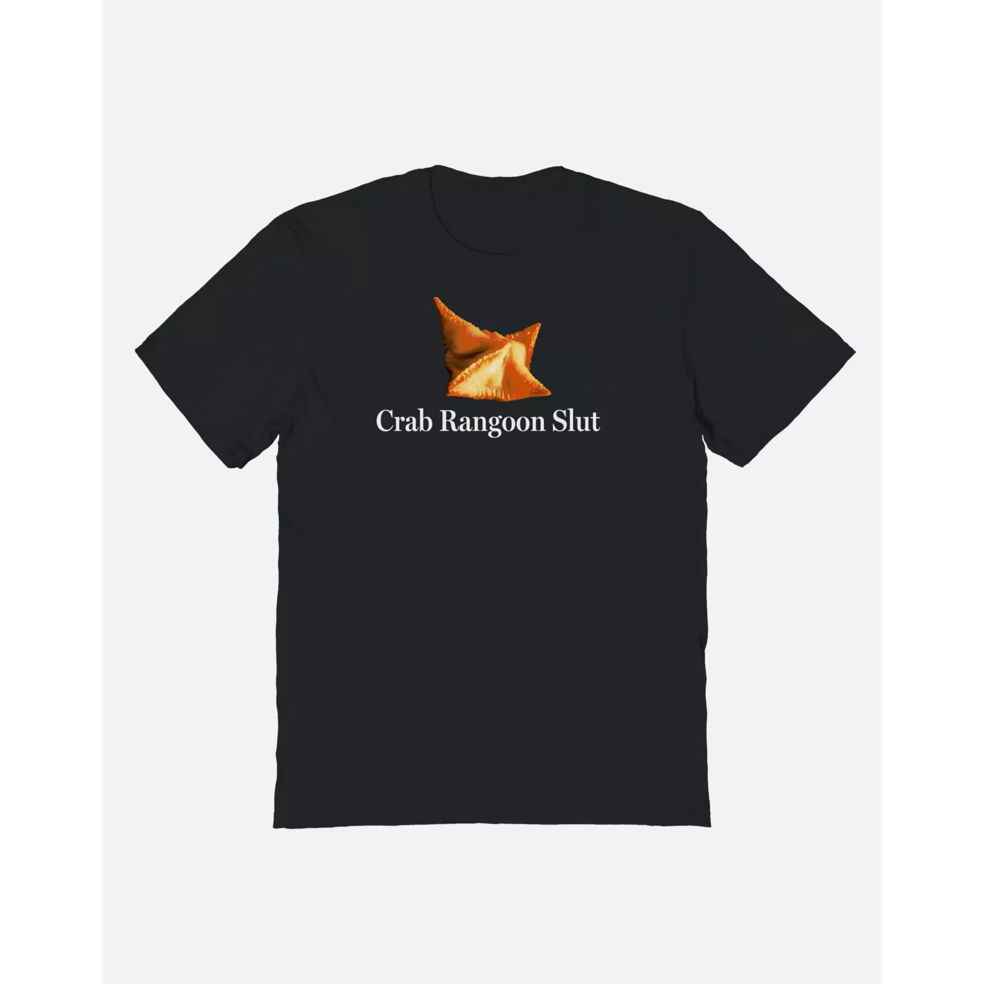 Crab Rangoon Slut T Shirt - Shithead Steve at Spencer's