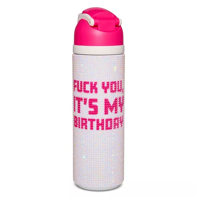 Fuck You It's My Birthday Rhinestone Water Bottle - 24 oz. at Spencer's