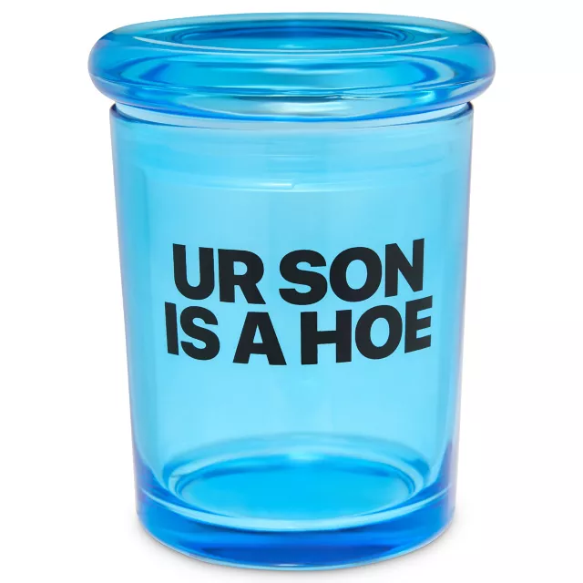 Kayla Malecc Ur Son Is a Hoe Stash Jar - 6 oz. at Spencer's