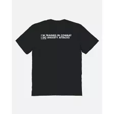 Trained in Combat Anxiety Attacks T Shirt at Spencer's