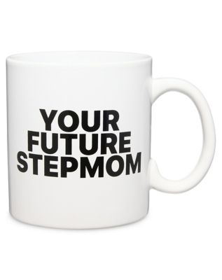 Kayla Malecc Your Future Stepmom Coffee Mug - 20 oz.