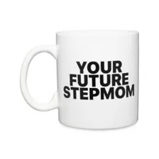 Kayla Malecc Your Future Stepmom Coffee Mug - 20 oz. at Spencer's