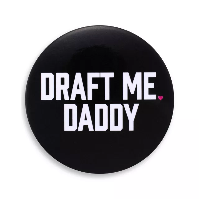 Kayla Malecc Draft Me Daddy Button at Spencer's