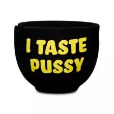 I Taste Pussy Bowl with Chopsticks - 19 oz. at Spencer's