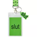 Slut Lanyard at Spencer's