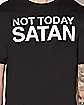 Not Today Satan Plus Size T Shirt