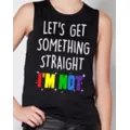 Let's Get Something Straight I'm Not Pride Tank Top at Spencer's