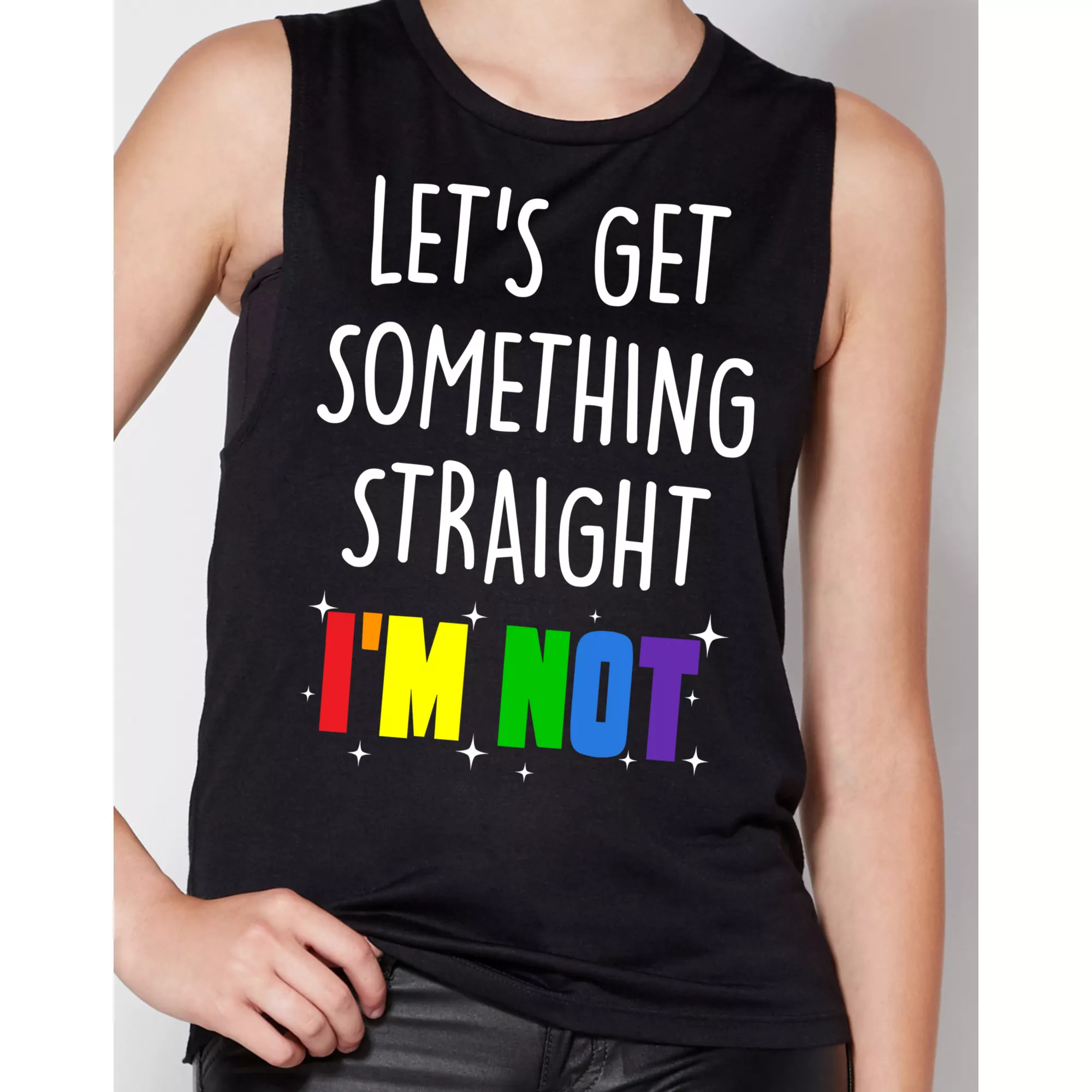 Let's Get Something Straight I'm Not Pride Tank Top at Spencer's