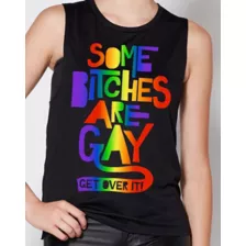Pride Some Bitches Are Gay Get Over It Tank Top at Spencer's