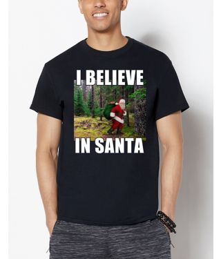 I Believe in Santa Ugly Christmas T Shirt