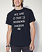 We Are the Weirdos T Shirt - The Craft