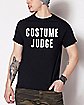 Costume Judge T Shirt