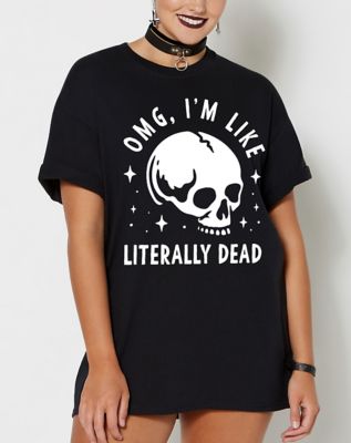 literally dead shirt