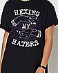 Hexing My Haters T Shirt