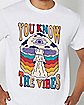 You Know The Vibes T Shirt