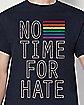 No Time For Hate Pride T Shirt