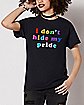 I Don't Hide My Pride T Shirt