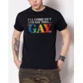 I'll Come Out Pride T Shirt at Spencer's