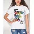 Gayer Than Gay Pride T Shirt at Spencer's